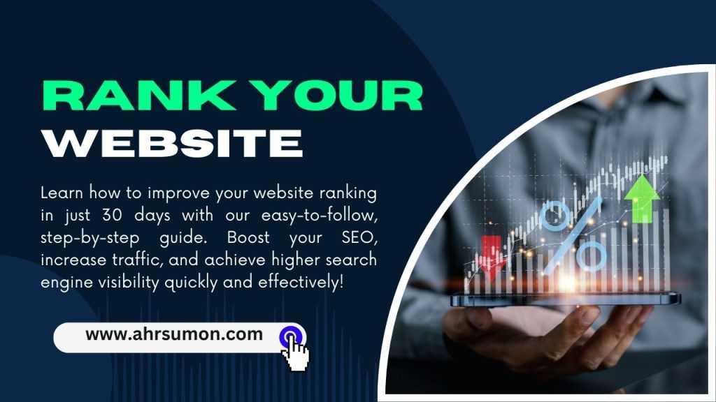 How to Improve Website Ranking in 30 Days Step-by-Step Guide